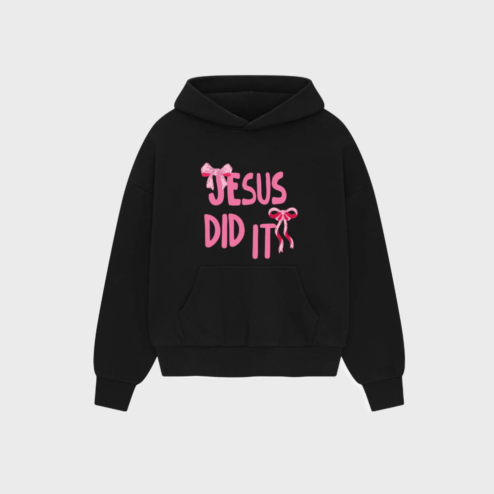 Moletom Jesus Did It